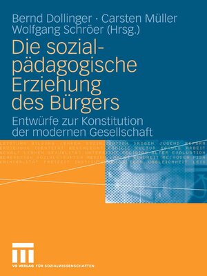cover image of Die sozialpädagogische Erziehung des Bürgers